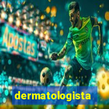 dermatologista quanto ganha